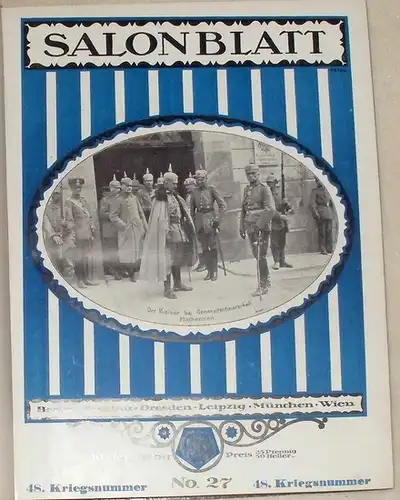 SALONBLATT. 10. Jahrgang 1915 (Hefte 27 - 52) - Moderne illustrierte Wochenschrift für Gesellschaft, Theater, Kunst und Sport. 