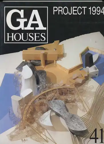 Fujii, Wayne N. T. (Editor): GA Houses 41 - Global Architecture  - Project 1994. 
