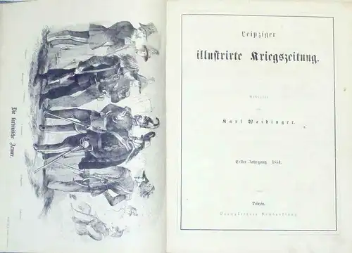 Weidinger, Karl (Hrg.): Leipziger illustrierte Kriegszeitung. Erster Jahrgang 1854. - KRIMKRIEG. 