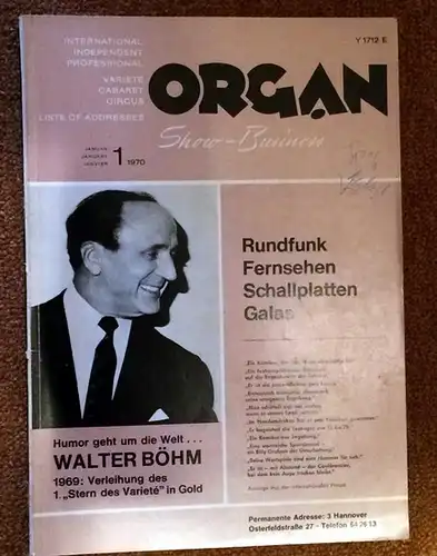 ORGAN - Show-Business: Heft 1 Januar 1970 - International - independent - professional / Variete Cabaret Circus / Liste of adresses. 