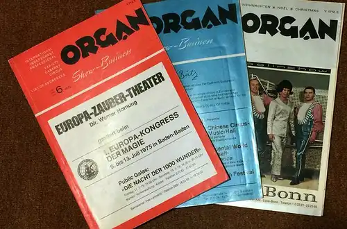 ORGAN - Show-Business: Hefte6, 7, 12 - 1975 - International - independent - professional / Variete Cabaret Circus / Liste of adresses. 