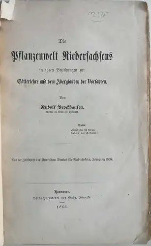 Brockhausen, Rudolf: Die Pflanzenwelt Niedersachsens in ihrem Beziehungen zur Götterlehre und dem Aberglauben der Vorfahren. 