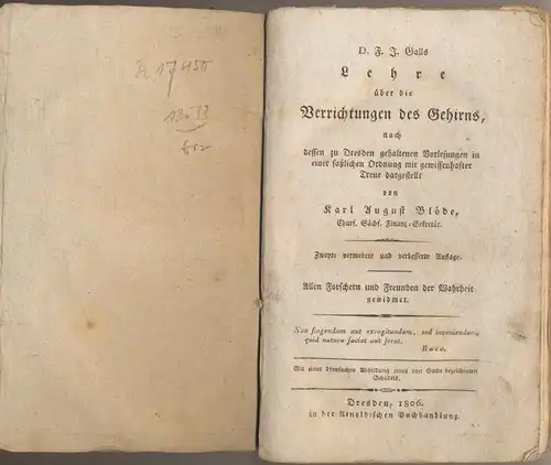 Bloede, Karl August: D. F. J. Galls (Gall) Lehre ueber die Verrichtungen des Gehirns, nach dessen zu Dresden gehaltenen Vorlesungen in einer faßlichen Ordnung mit gewissenhafter Treue dargestellt. 
