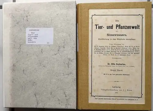 Die Tier- und Pflanzenwelt des Süsswassers. Einführung in das Studium derselben.  KOMPLETT ! - Band 1 und Band 2 (Originalausgabe!), Zacharias, Otto, Dr