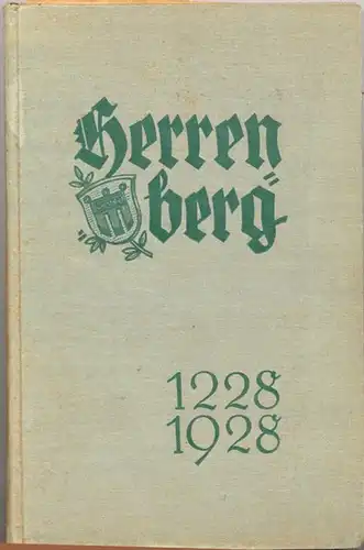 Herrenberg 1228 - 1928. - Festschrift zur 700 Jahrfeier der württembergischen Oberamtsstadt Herrenberg 21. Juli 1929. 