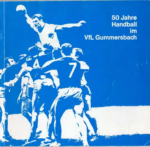 50 Jahre Handball im VfL Gummersbach. 