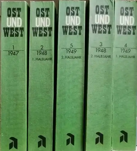 Kantorowicz, Alfred: Ost und West. - Beiträge zu kulturellen und politischen Fragen der Zeit - 1947 - 1949. - 5 Bände KOMPLETT !. 