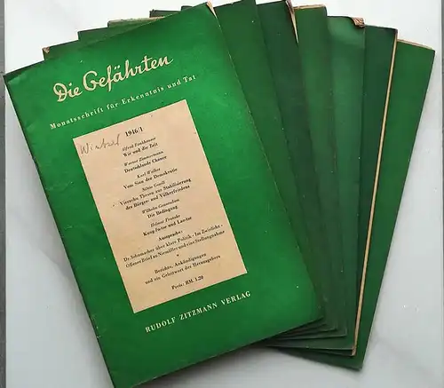 Die Gefährten. Jg. 1946. - Monatsschrift für Erkenntnis und Tat. Hefte Januar, Juni, Juli, august und Oktober, November, Dezember 1946. 