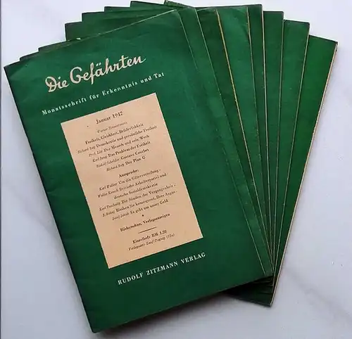 Die Gefährten. Jahrgang 1947  KOMPLETT ! - Monatsschrift für Erkenntnis und Tat. Hefte Januar bis Juni 1947, Doppelhefte Juli - august, September - Oktober und November - Dezember 1947 (9 Hefte zus. 