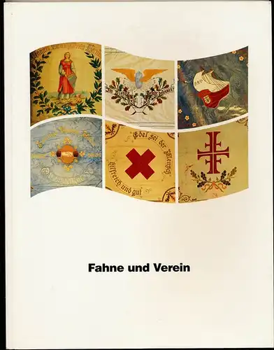 Trox, Eckhard Dr. (Hrg.): Fahne und Verein. - Lüdenscheider Vereine und ihre Fahnen von den Anfängen bis 1933. 