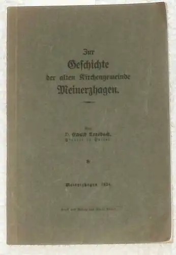 Dresbach, Ewald D: Zur Geschichte der alten Kirchgemeinde Meinerzhagen. 