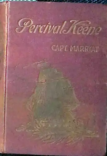 Marryat, Kapitän: Percival Keene. - Roman in zwei Bänden.  neu bearbeitet. 
