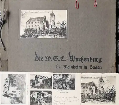 Die W. S. C.  Wachenburg bei Weinheim in Baden. - hrsg. vom Weinheimer A.H.V. 