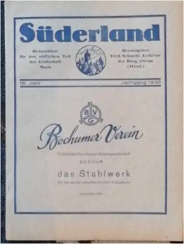 Schmidt, Ferdinand und (Hrg.): SÜDERLAND. 16. Jahrgang 1938 - KOMPLETT ! - Heimatblatt für den südlichen teil der Grafschaft Mark. 