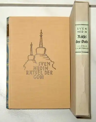 Hedin, Sven: Rätsel der Gobi. - Die Fortsetzung der großen Fahrt durch Innerasien in den Jahren 1928-1930. 