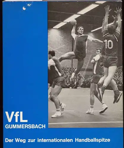Werheid, Hans: VfL Gummersbach - Der Weg zur internationalen Handballspitze. 