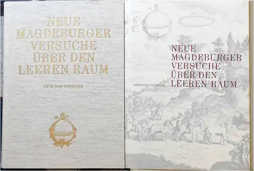 Guericke, Otto von und Hans (Hrg. und Übs.) Schimank: Neue [sogenannte] Magdeburger Versuche über den leeren Raum ; Nebst Briefen, Urkunden und anderen Zeugnissen seiner Lebens- und Schaffensgeschichte. 