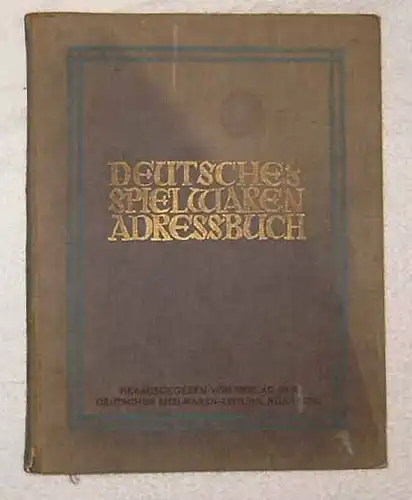 Deutsches Spielwaren-Adressbuch. 