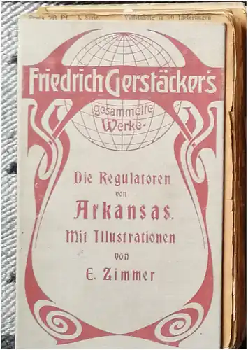 Gerstäcker, Friedrich: Die Regulatoren von Arkansas. - Aus dem Waldleben Amerikas. 