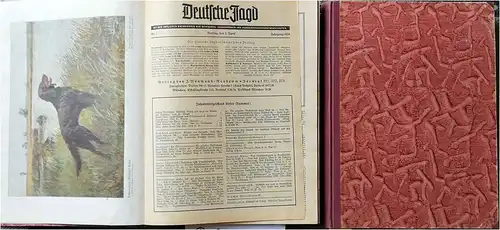 Deutsche Jagd. 12.  (Heft 1: April 1939 bis Heft 25: September 1939) und 13. Band (Heft 30 Oktober 1939 bis - Anerkanntes Fachblatt der deutschen Jägerschaft. Band XXX der Deutschen JÄGER-Zeitung. 