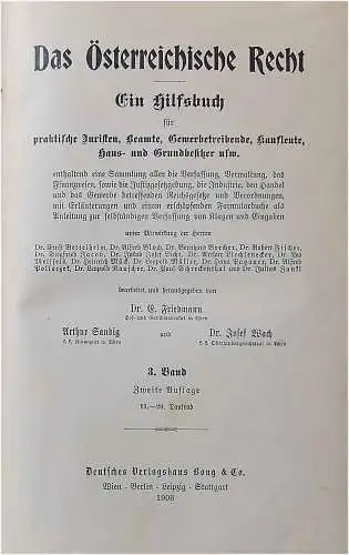 Friedmann, E., Dr., Arthur Sandig und Josef, Dr. Wach: Das Österreichische Recht    KOMPLETT in 4 Bänden !. 