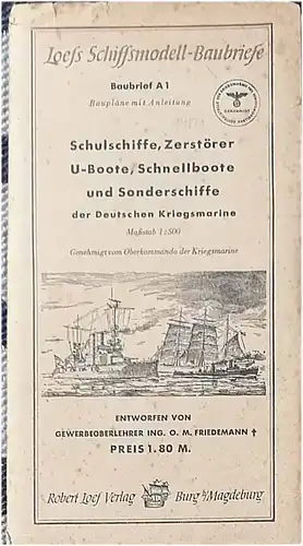 Schulschiffe, Zerstörer, U-Boote, Schnellboote und Sonderschiffe der Deutschen Kriegsmarine.. (Baupläne Kriegsschiffmodelle) - Maßstab 1:500 (vom OKW genehmigter Bauplan des Schlachtschiffstyps von 10.000 Tonnen). 