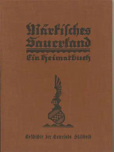 Frommann, P. D: Geschichte der Gemeinde Hülscheid. 