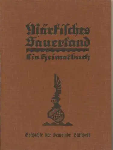 Frommann, P. D: Geschichte der Gemeinde Hülscheid. 