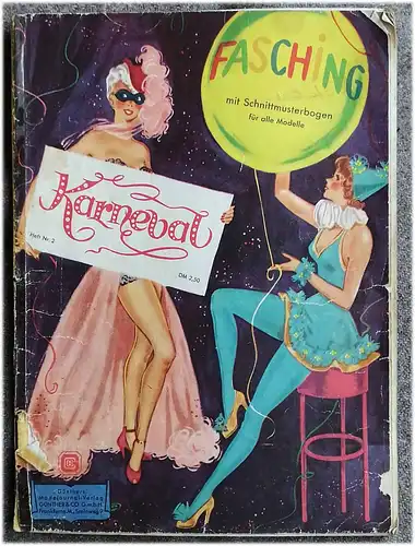 Fasching - Karneval Heft 2 - 1949. - mit Schnittmusterbogen für alle Modelle. 