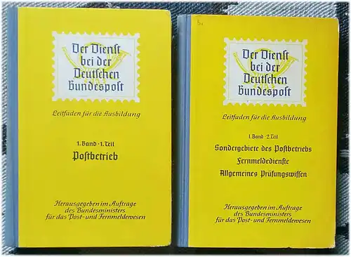 Postbetrieb / Sondergebiete des Postbetriebes, Fernmeldedienste, Allg. Prüfungswissen.  (2 Bände zus.) - Leitfaden für die Ausbildung. 