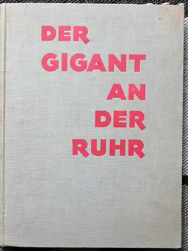 Block, M. P: Der Gigant an der Ruhr. 