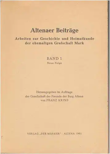 Dösseler, E: Die Wirtschaft der Grafschaft Mark unter Brandenburg-Preußen 1609 - 1806. - und Beiträge zur #Gesch. des Medizinalwesens in der Grafschaft Mark und im märkisch-lippischen Kondomium Lippstadt. 