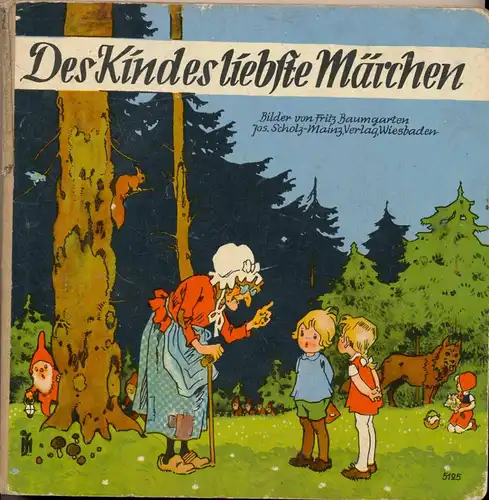 Baumgarten, Fritz: Des Kindes liebste Märchen. 