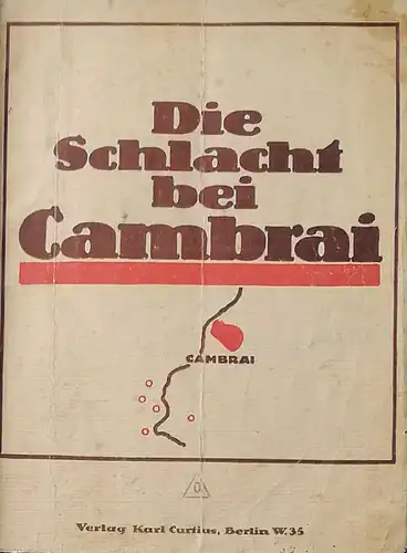 Freybe, Paul: Die Schlacht bei Cambrai. 