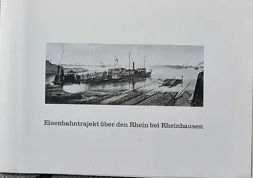WERNER, Ernst und (Hrg.): Eisenbahntrajekt über den Rhein bei Rheinhausen. 