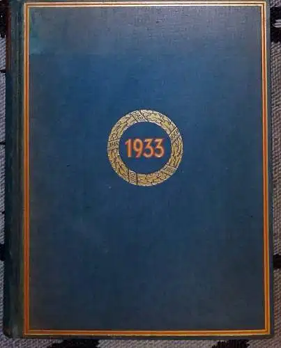 Streicher, Julius (Hrg.): 1933 - Das Jahr der Deutschen. - hrg. im Auftrage des Frankenführers Julius Streicher. 