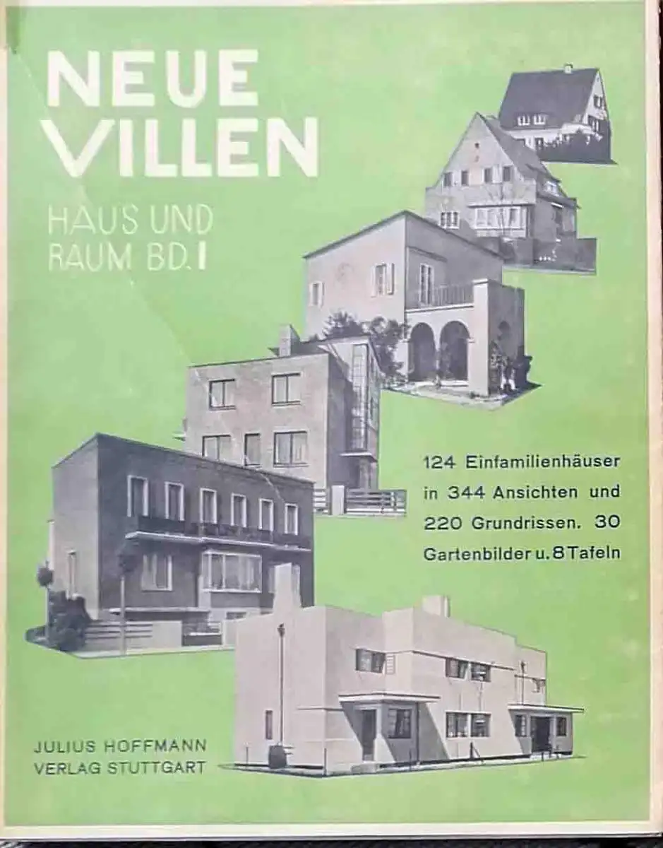 Hoffmann, Herbert: Neue Villen. - 124 Einfamilienhäuser. 