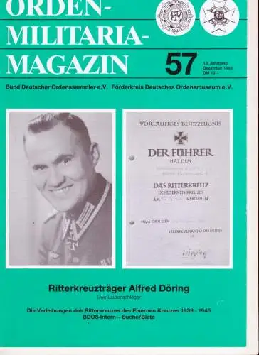 Lautenchläger, Uwe: Ritterkreuzträger Alfred Döring.(=Orden-Militaria-Magazin - 12. Jahrgang 1993 - Heft 57. - Offizielles Organ´des Bundes Deutscher Ordenssammler e.v. 