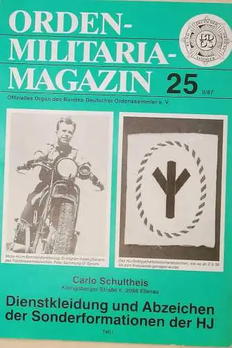 Schulthes, Carlo: Dienstkleidung und Abzeichen der Sonderformationen der HJ - Teil 1 (=Orden-Militaria-Magazin -  Jahrgang 1987 - Heft 2. - Offizielles Organ´des Bundes Deutscher Ordenssammler e.v. 