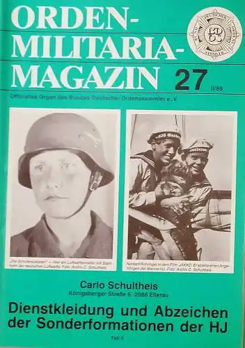 Schulthes, Carlo: Dienstkleidung und Abzeichen der Sonderformationen der HJ - Teil 2 (=Orden-Militaria-Magazin -  Jahrgang 1988 - Heft 2. - Offizielles Organ´des Bundes Deutscher Ordenssammler e.v. 