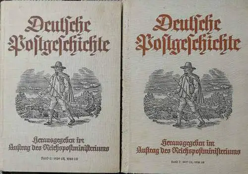 Deutsche Postgeschichte. Band I: 1937 I/II, 1938 I/II und Band II: 1939 I/II, 1949 I/II. - Hrg. im Auftrage des Reichspostministeriums. 