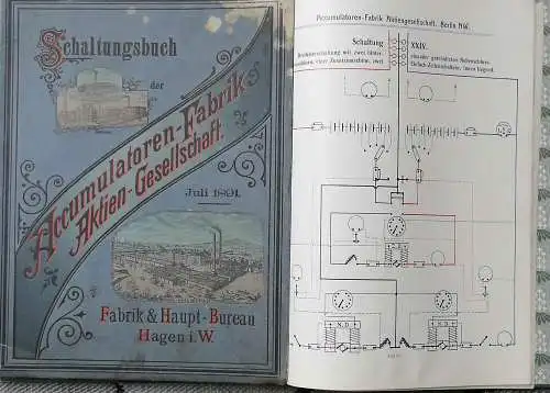 Schaltungsbuch der Accumulatoren-Fabrik Aktien-Gesellschaft 1891.. - Fabrik & Haupt-Bureau in Hagen/Westfalen. 