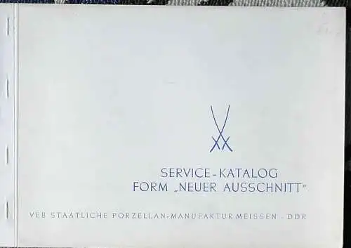 Service-Katalog Form "Neuer Ausschnitt" - Album II-21-18 der VEB Staatlichen Porzellan-Manufaktur Meissen DDR. 