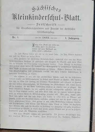 Sächsisches Kleinkinderschul-Blatt  1. bis 3. Jahrgang 1893 - 1895. 