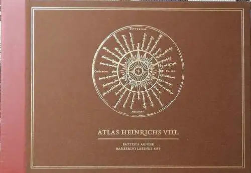 Heinrich VIII. und Battista Agnese: Atlas Heinrich VIII, (Faksimile, Kommentarband und eine Mappe mit einer farbigen Weltkarte) Battista Agnese Barb. lat. 4357 mit Plexiglaskassette. 