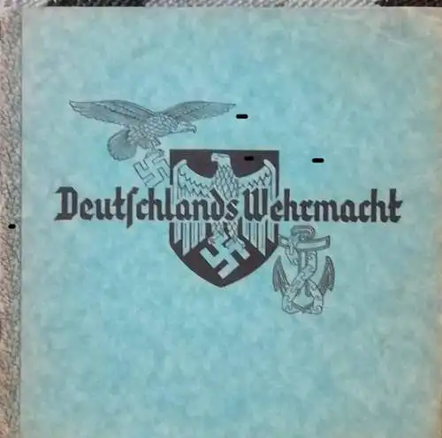 Westermann, Georg (Hrg.): Deutschlands Wehrmacht. Laufbahnen, Rangabzeichen, Dienstgrade, Waffenfarben, Aufbau und Gliederung aller Wehrmachtteile. - nach dem Stande 1. April 1938. 