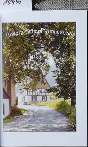 Schweikert, Werner und Margit Korn: Unsere Heimat Rummenohl. 