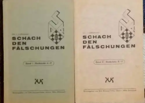 Schroeder, A., Dr: Schach den Fälschungen.   2 Bände  KOMPLETT ! - Band I: Buchstabe A - P / Band II: Buchstabe R - Z. 