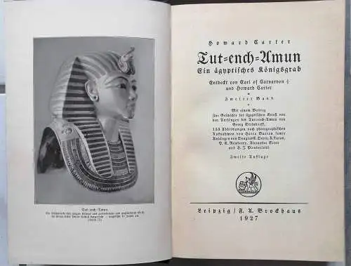 Carter, Howard und A. C. Mace: Tut-ench-Amun. - Ein ägyptisches Königsgrab. Entdeckt von Earl of Carnarvon und Howard Carter.  --  3 Bände. 