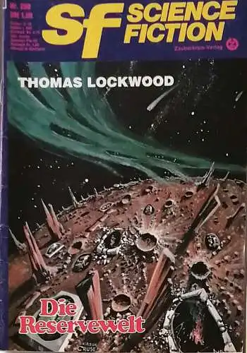 Lockwood, Thomas: Die Reservelt. (= SF Science Fiction Nr. 208). 